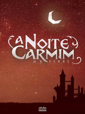 cover image of A noite carmim